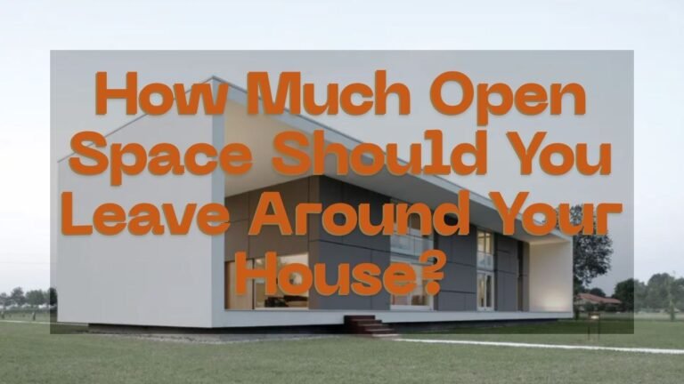 Illustration showing recommended open space around a house (front, rear, sides)